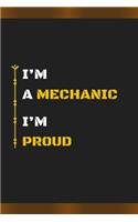 I'm a Mechanic I'm Proud