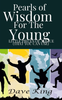 Pearls Of Wisdom For The Young