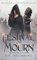 Festival of Mourn