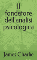 fondatore dell'analisi psicologica