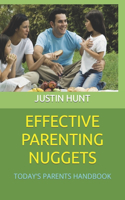 Effective Parenting Nuggets