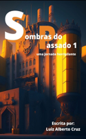 Sombras do Passado 1