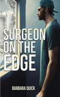 Surgeon On The Edge