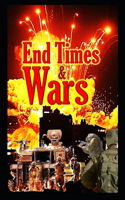 End Times & War