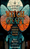 Apostate's Guide to Witchcraft