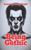 Being Gothic