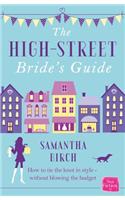 The High-Street Bride’s Guide
