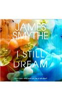 I Still Dream