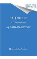 Fallout: A V.I. Warshawski Novel(V.I. Warshawski Novels)