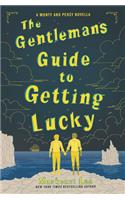 Gentleman's Guide to Getting Lucky