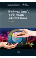 The Private Sector's Role in Poverty Reduction in Asia