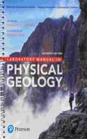 Laboratory Manual in Physical Geology Plus Mastering Geology with Pearson Etext -- Access Card Package