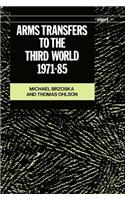 Arms Transfers to the Third World, 1971-85