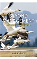 Beyond Management