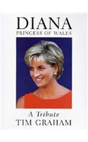 Diana, Princess of Wales: A Tribute