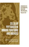 Cellular Peptidases in Immune Functions and Diseases