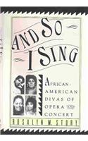 And So I Sing
