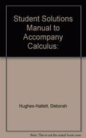 Student Solutions Manual to Accompany Calculus: