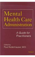 Mental Health Care Administration