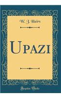 Upazi (Classic Reprint)