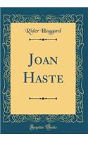 Joan Haste (Classic Reprint)