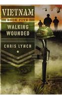 Walking Wounded