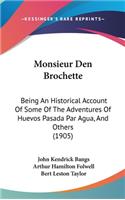 Monsieur Den Brochette