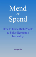 Mend or Spend