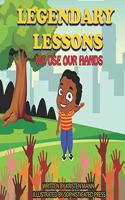 Legendary Lessons