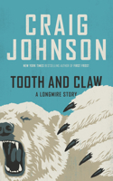 Tooth and Claw: A Longmire Story(A Longmire Mystery)