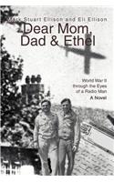 Dear Mom, Dad & Ethel
