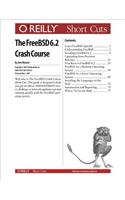 The Freebsd 6.2 Crash Course