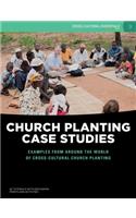 Church Planting Case Studies