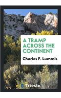 A Tramp Across the Continent