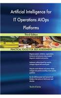 Artificial Intelligence for IT Operations AIOps Platforms Third Edition