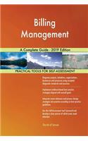 Billing Management A Complete Guide - 2019 Edition