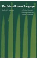 Prison-House of Language: A Critical Account of Structuralism and Russian Formalism