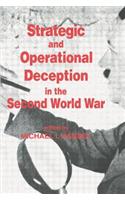 Strategic and Operational Deception in the Second World War