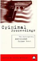 Criminal Proceedings: The Contemporary American Crime Novel