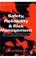 Safety, Reliability and Risk Management