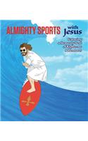 Almighty Sports with Jesus