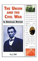 The Union and the Civil War in American History