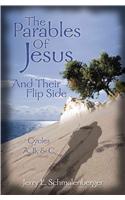 The Parables of Jesus & Their Flip Side: Cycles A, B, & C(English)