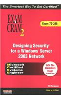 MCSE 70-298 Exam Cram 2: Designing Security for a Windows Server 2003 Network [With CDROM]
