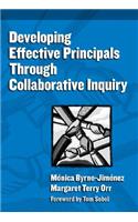 Developing Effective Principals Through Collaborative Inquiry