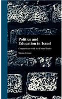 Politics and Education in Israel