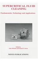 Supercritical Fluid Cleaning