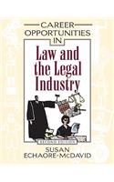 Career Opportunities in Law and the Legal Industry