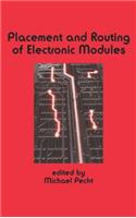 Placement and Routing of Electronic Modules