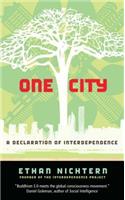 One City: A Declaration of Interdependence